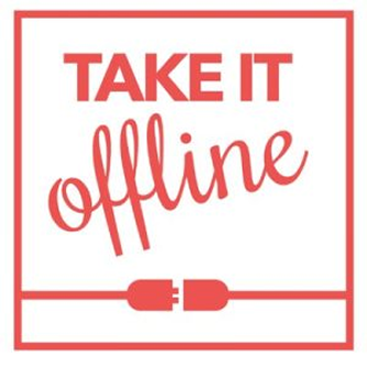 Take It Offline